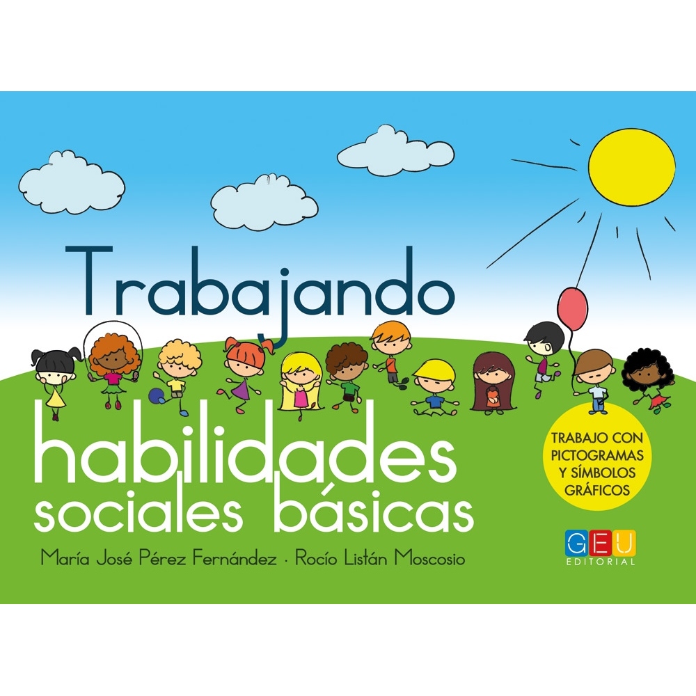 Trabajando Habilidades Sociales B Sicas Editorial Geu Mexico