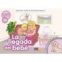 La llegada del bebé