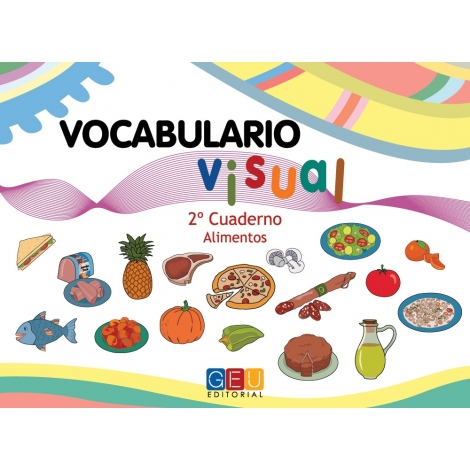 Cuadernos de vocabulario visual. Cuaderno 2: Alimentos