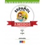 Español entre amigos. Curso 1 · Nivel A1 - Guía del profesor