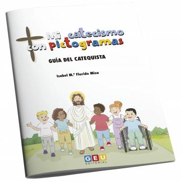 Mi catecismo con pictogramas. Guía del catequista