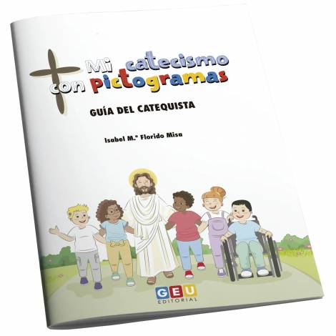 Mi catecismo con pictogramas. Guía del catequista
